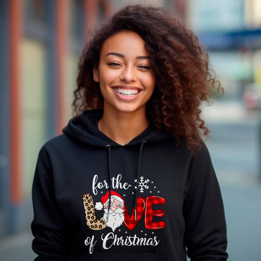 For the Love | Christmas Hoodie
