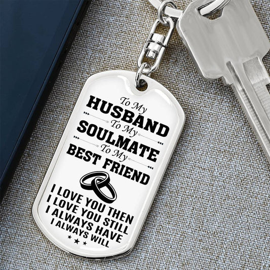 To Husband | I Love You | Dog Tag Keychain