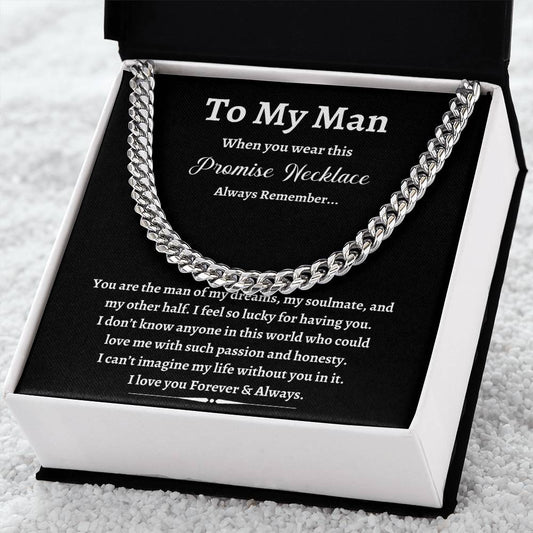 To My Man | Promise Black | Cuban Link Chain