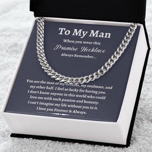 To My Man | Promise Gray | Cuban Link Chain