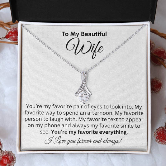 To My Beautiful Wife | My Favorite - Alluring Beauty Necklace