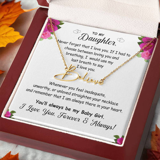 To My Daughter | Breath of Love - Signature Style Name Necklace