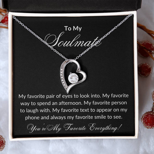 To My Soulmate | My Favorite - Forever Love Necklace