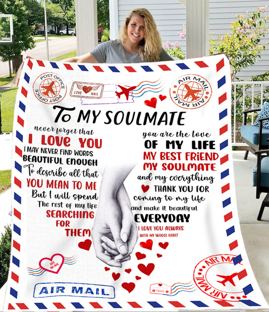 To My Soulmate | Postcard Heart Blanket (60x80)