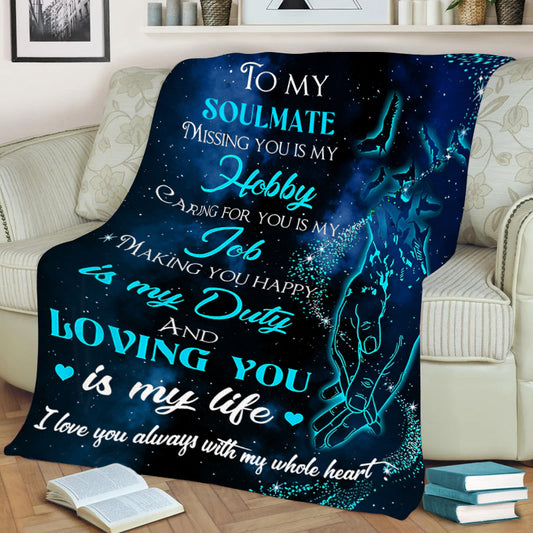 To My Soulmate | Hand Hold Blanket (60x80)