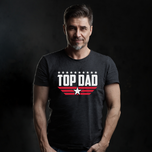 TOP DAD | Aviation Parody | Father's Day T-shirt