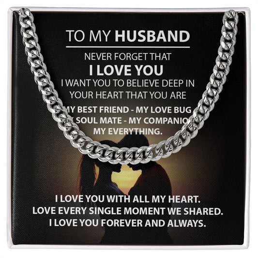 My Husband | I Love You With All My Heart - Cuban Link Chain